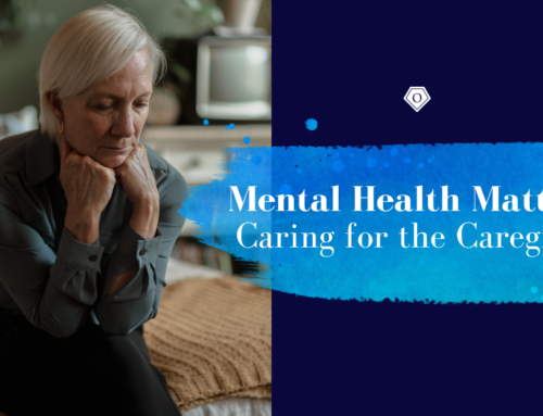 Mental Health Matters: Caring for the Caregiver